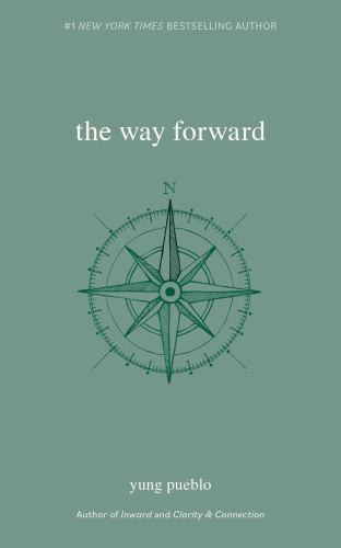 The Way Forward by Pueblo, Yung