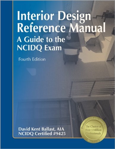Interior Design Reference Manual by David Kent Ballast