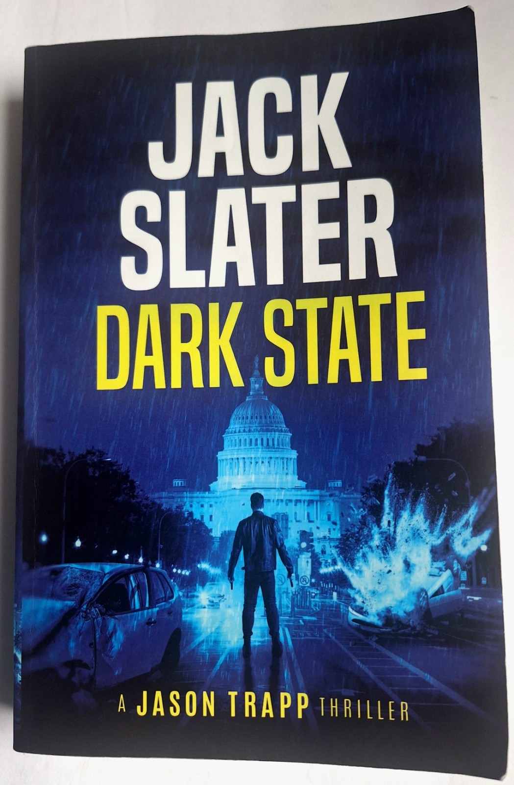 Dark State (A Jason Trapp Thriller) – by Jack Slater 2021 Paperback