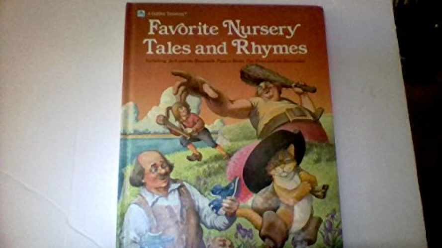 Favorite Nursery Tales and Rhymes : A – Hardcover, by Walz Richard – Very Good