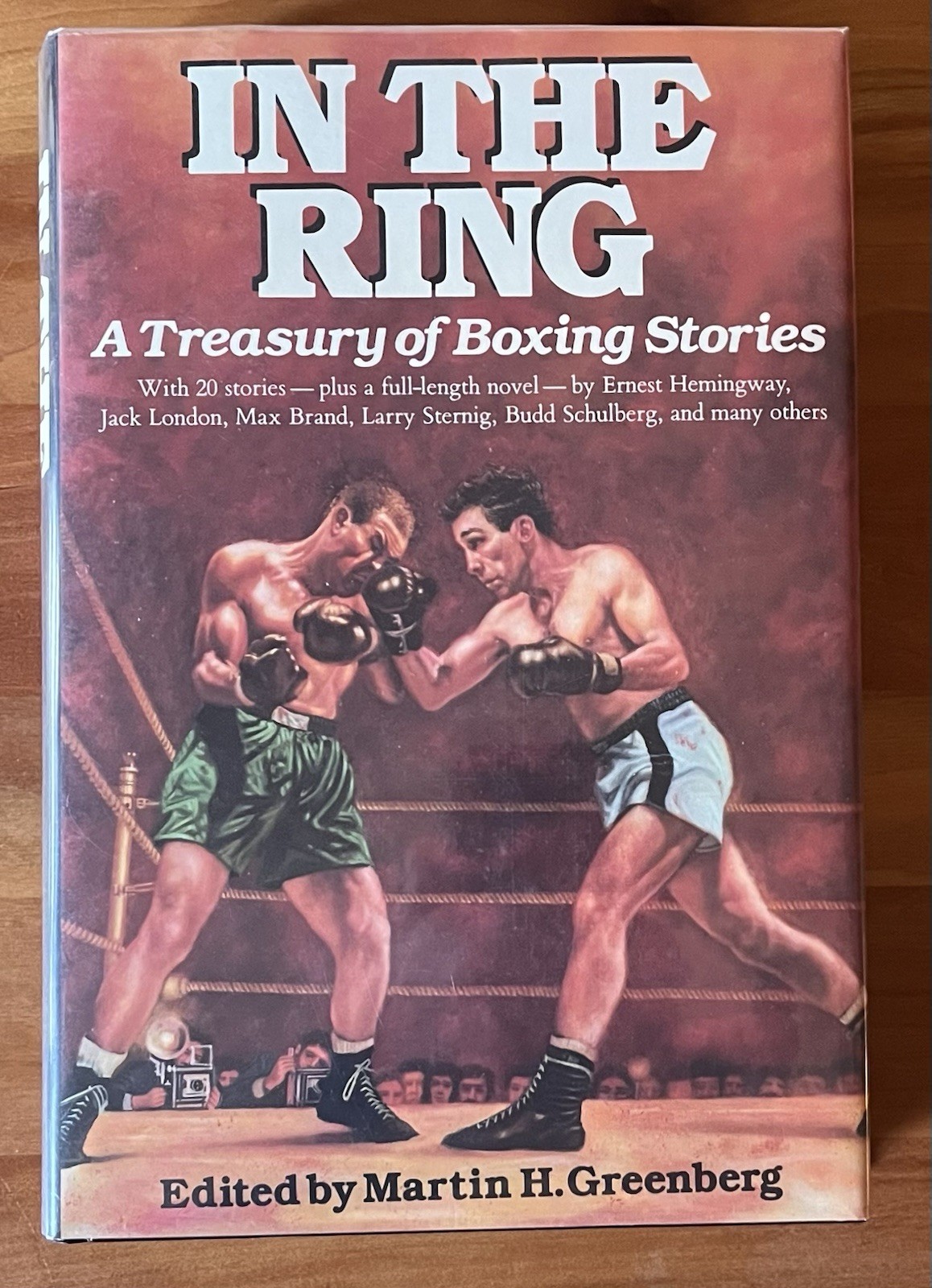 In The Ring: Boxing Stories ~ Various Authors ~ 1st Edition HC 1987 ~ Signed!
