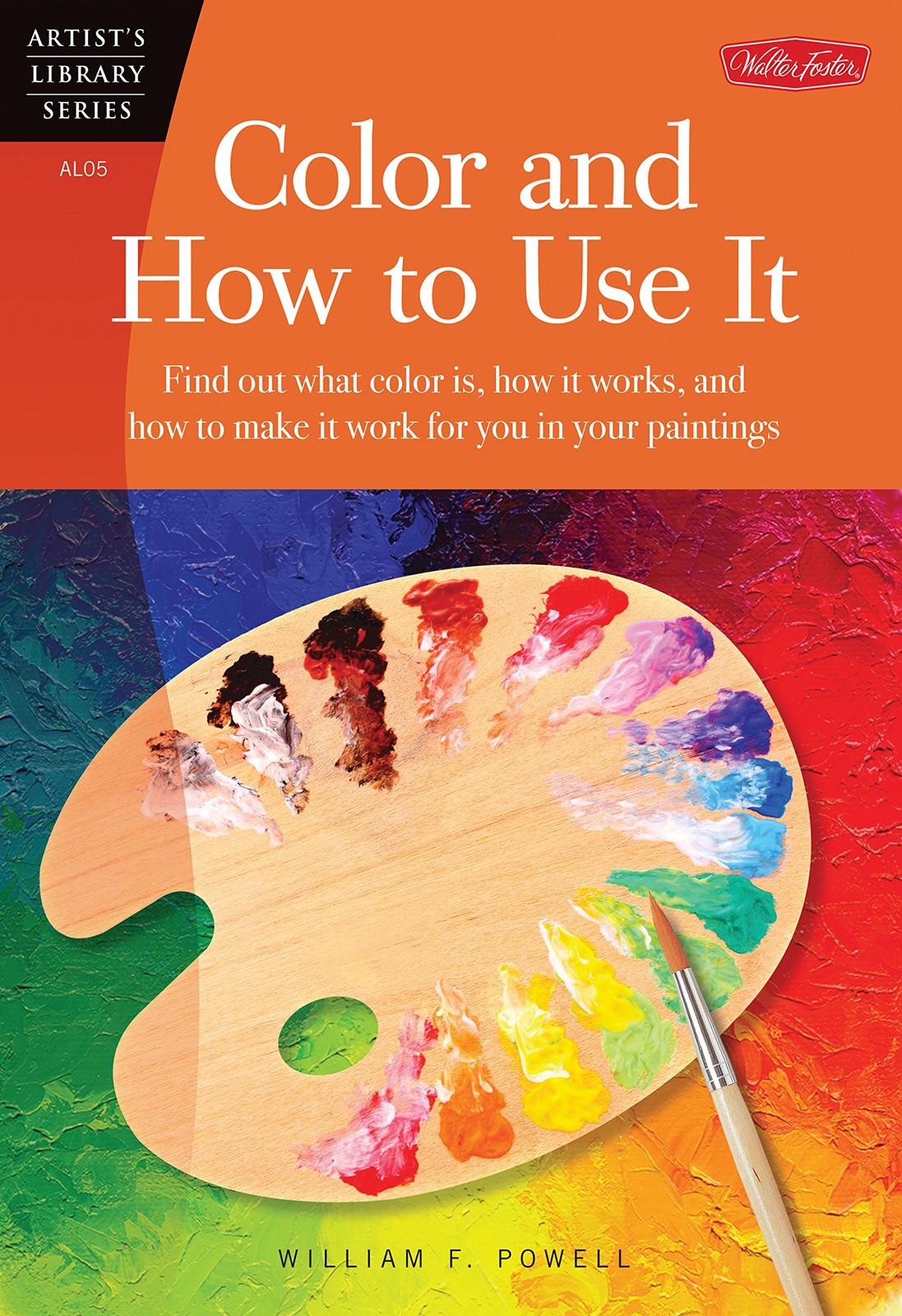 Color and How to Use It (Artist’s Library series #05)