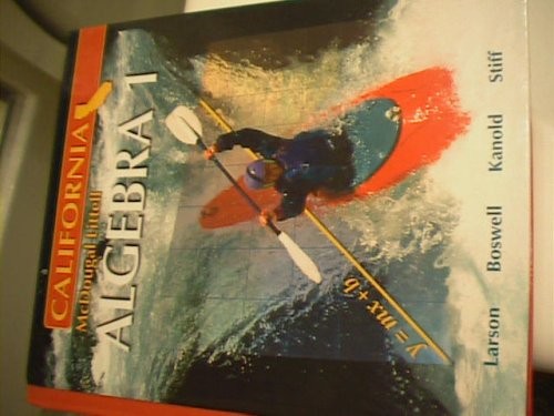 Holt Mcdougal Larson Algebra 1 California : Students Edition Alge