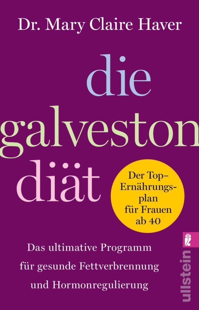 Mary Claire Haver Die Galveston-Diät