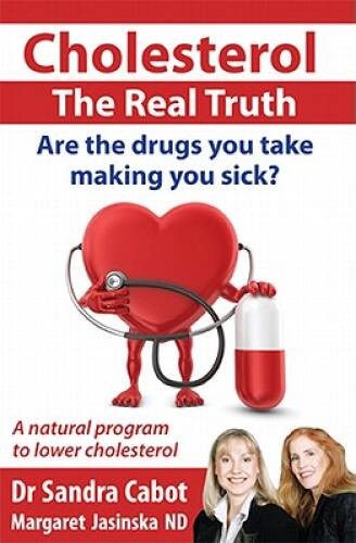 Cholesterol: The Real Truth – Paperback By Sandra Cabot – VERY GOOD