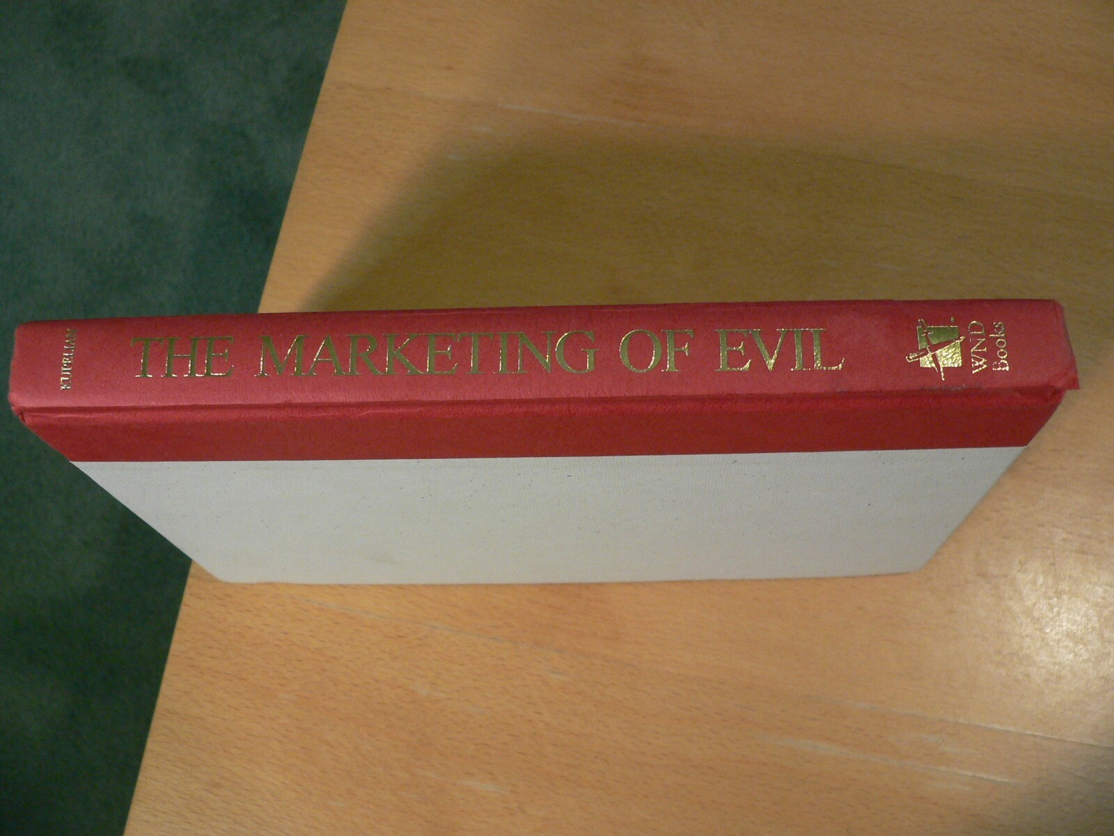 The Marketing of Evil by David Kupelian HARDCOVER (WND Books 2005) Signed Copy