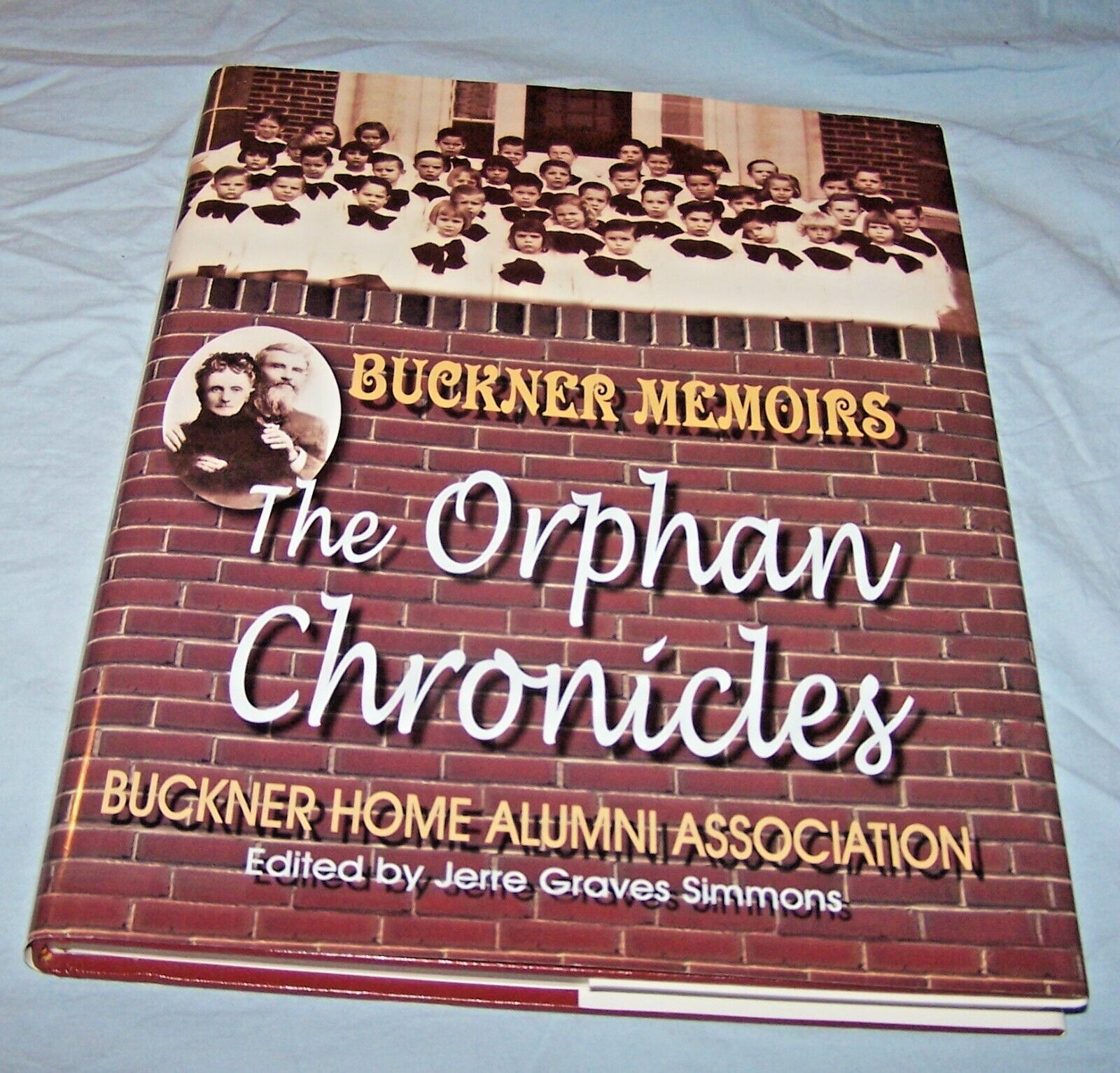 Buckner Memoirs-Orphan Chronicles HB w/unclipped dj-Simmons-2000-228 pages-1st