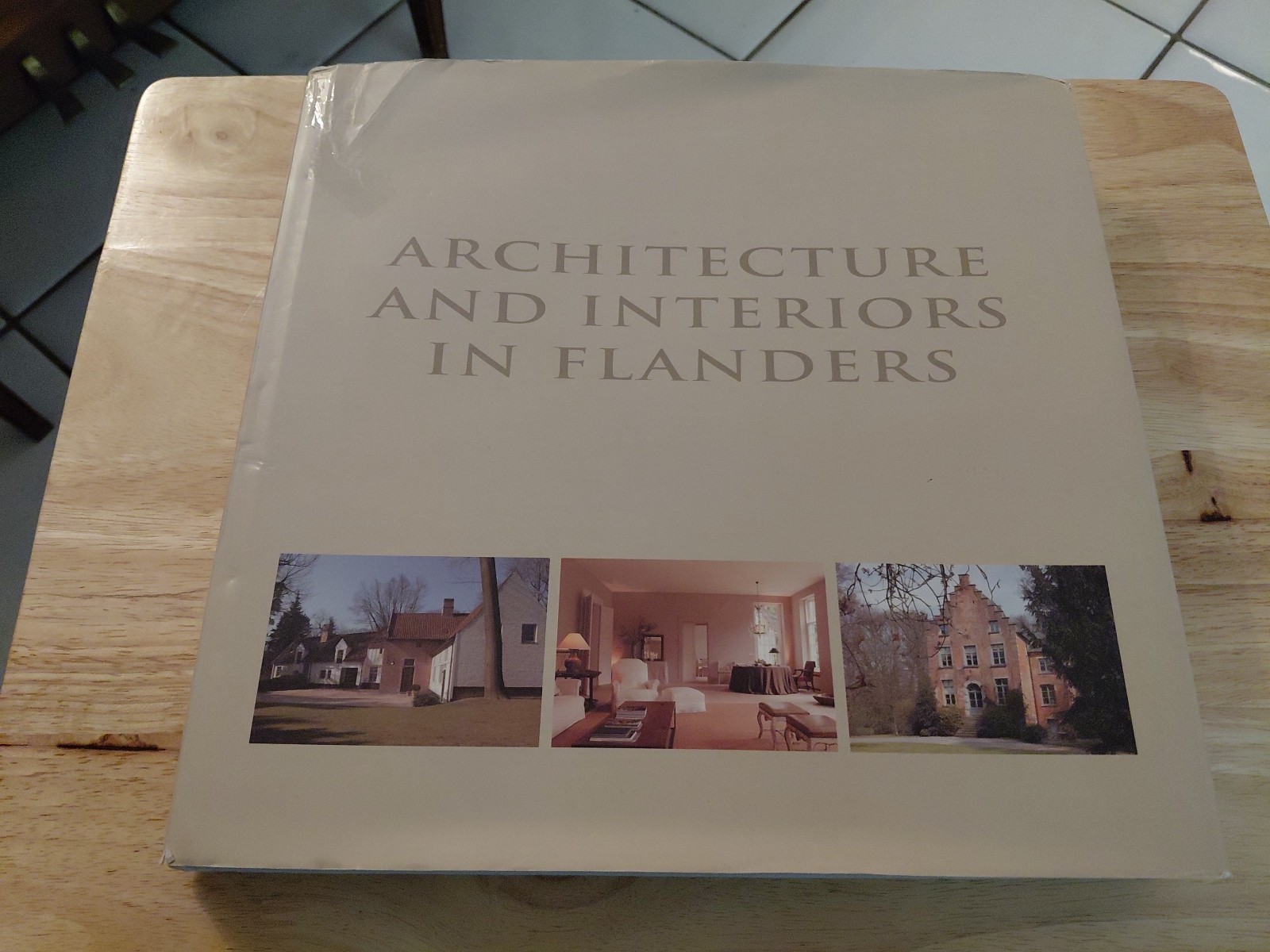 Architecture And Interiors of Flanders