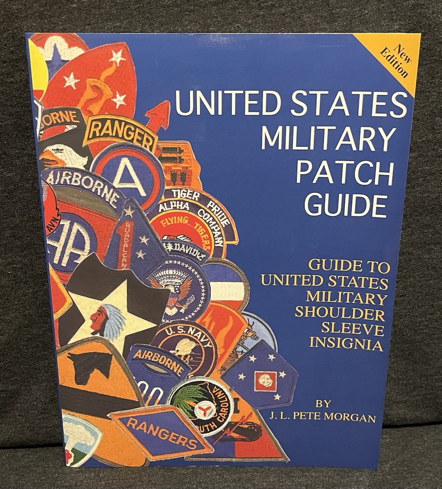 US Military Patch Guide Shoulder Sleeve Insignia Book JL Pete Morgan Expanded Ed