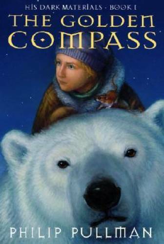 The Golden Compass (His Dark Materials) – Hardcover By Pullman, Philip – GOOD