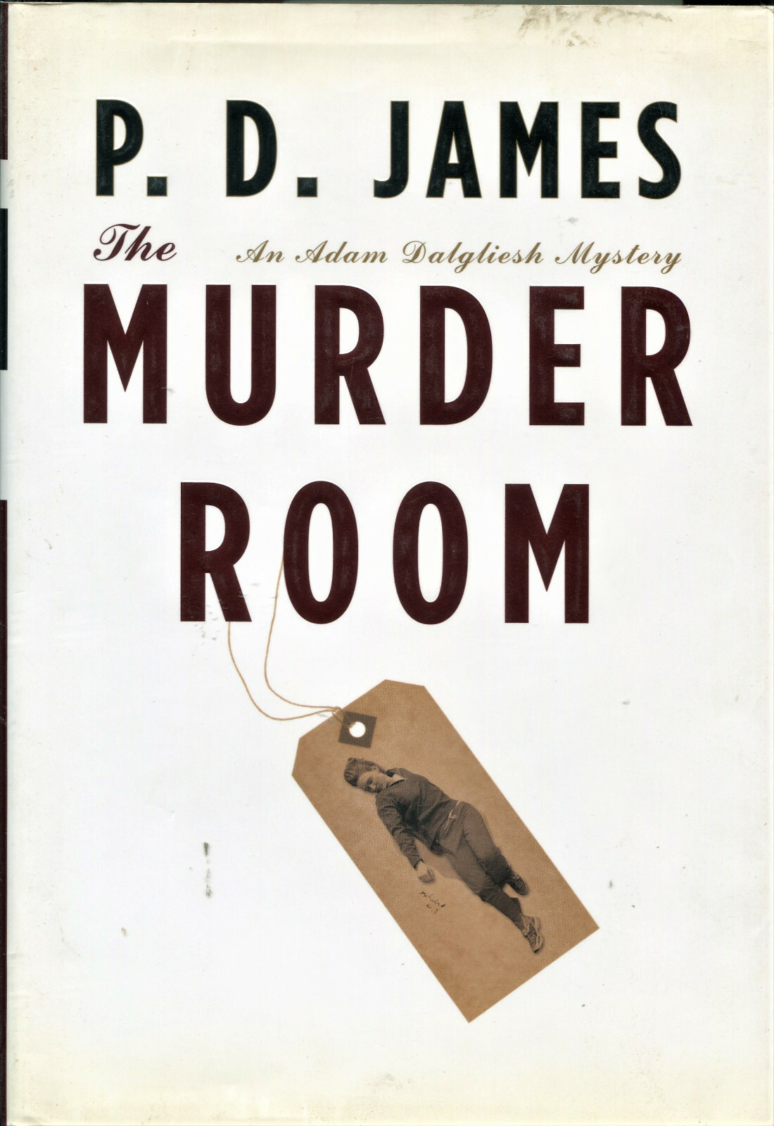 P.D.James: “The Murder Room”, Hard cover w/Jacket, 415 pages