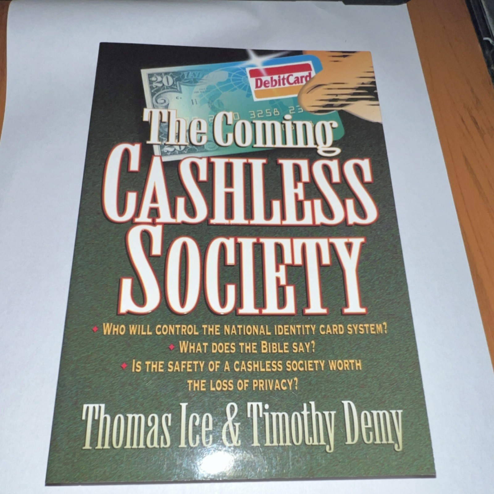 The Coming Cashless Society Thomas Ice Timothy Demy 1996 Trade Paperback