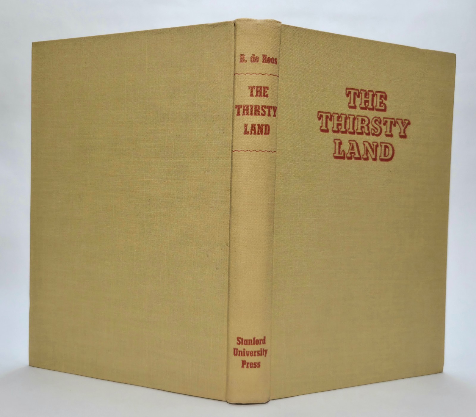 The Thirsty Land: Story of the Central Valley Project De Roos 1948 1st Ed/Print
