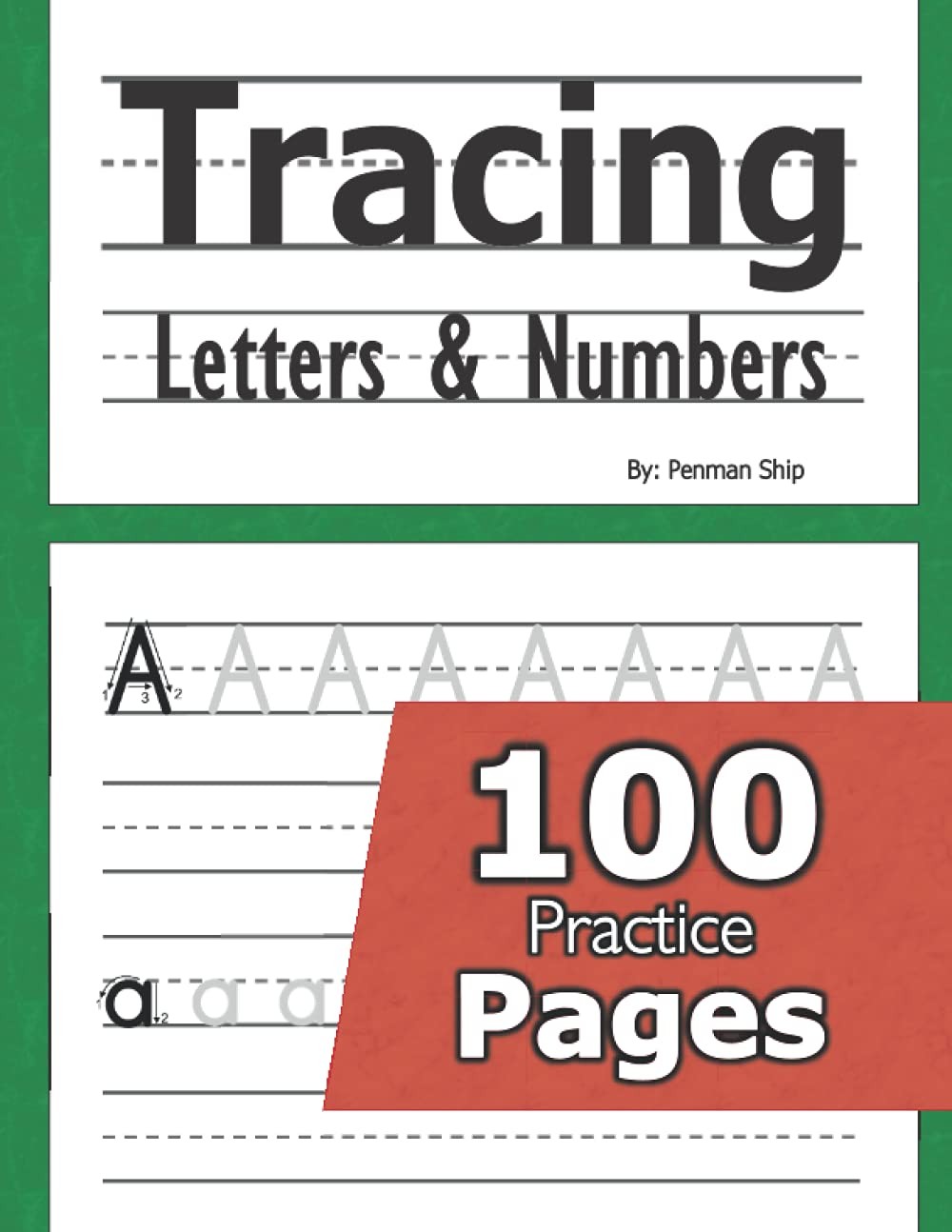 Tracing Letters and Numbers : 100 Practice Pages: Workbook for Preschool, Ki…