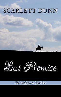 Last Promise by Scarlett Dunn (2016, Hardcover)