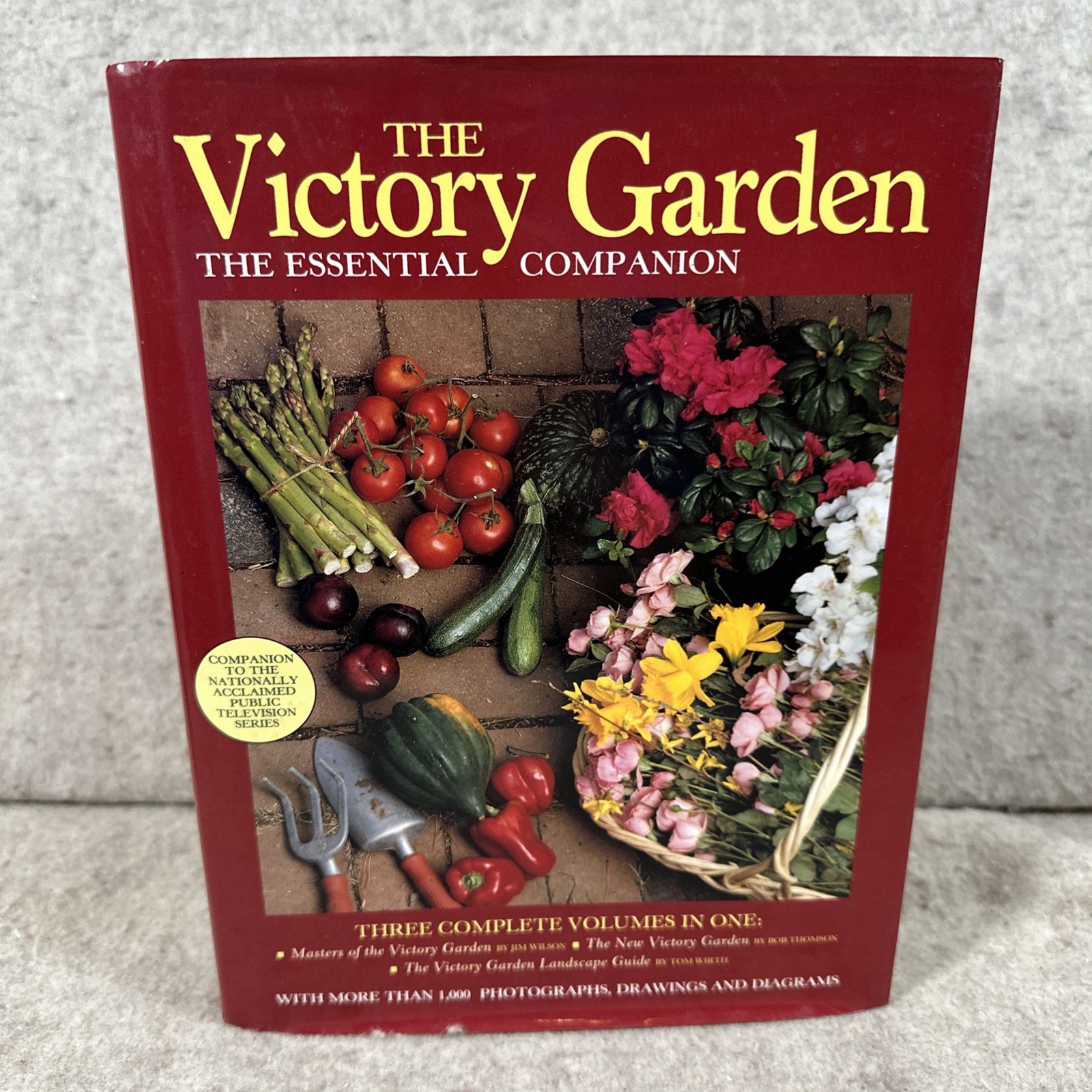The Victory Garden: The Essential Companion : Three Complete Volumes in One …