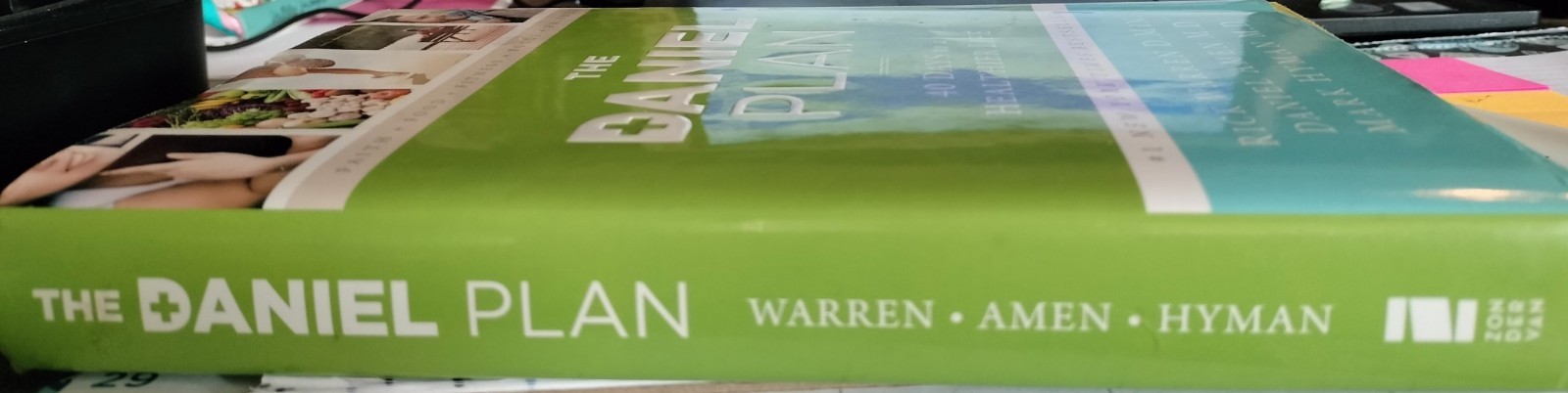 The Daniel Plan Ser.: The Daniel Plan : 40 Days to a Healthier Life by Daniel G.