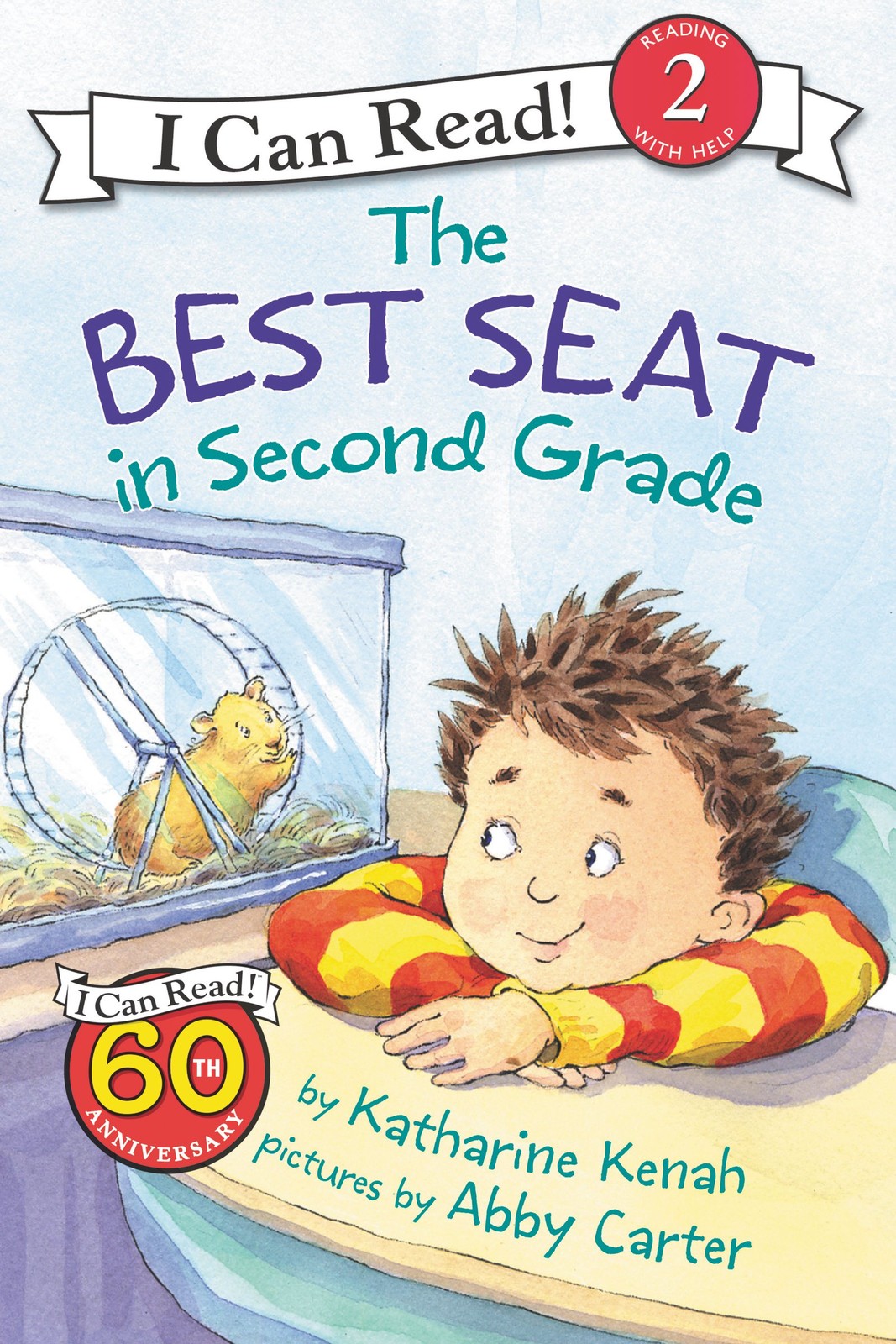 The Best Seat in Second Grade: A Back to School Book for Kids (I Can Read Le…