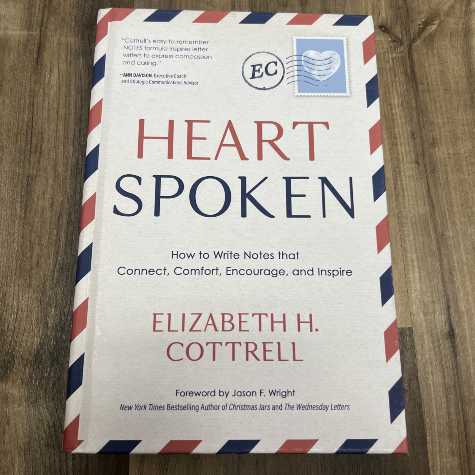 Heartspoken: How to Write Notes that Connect, Comfort, Encourage, and – GOOD