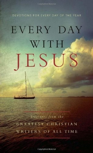 EVERY DAY WITH JESUS: TREASURES FROM THE GREATEST By Worthy Publishing BRAND NEW