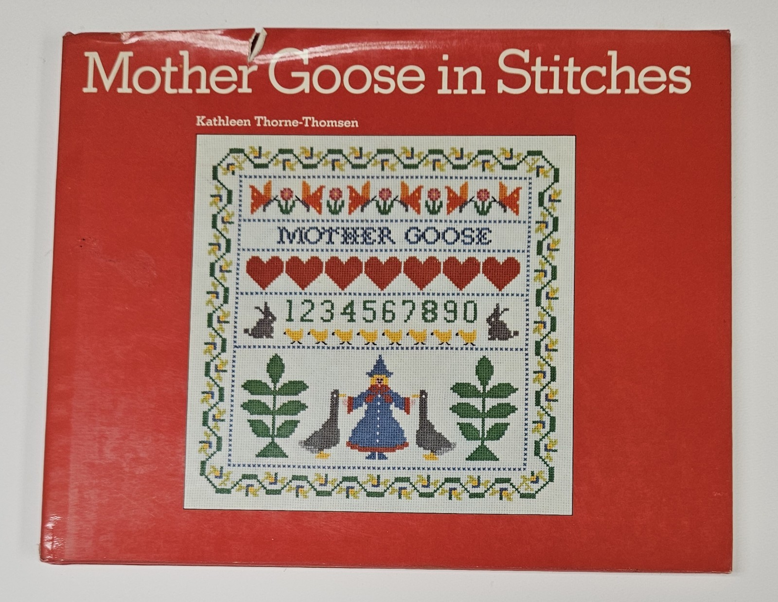 Mother Goose in Stitches 1976 Kathleen Thorne Thomsen 45 Patterns Hard Cover (A3