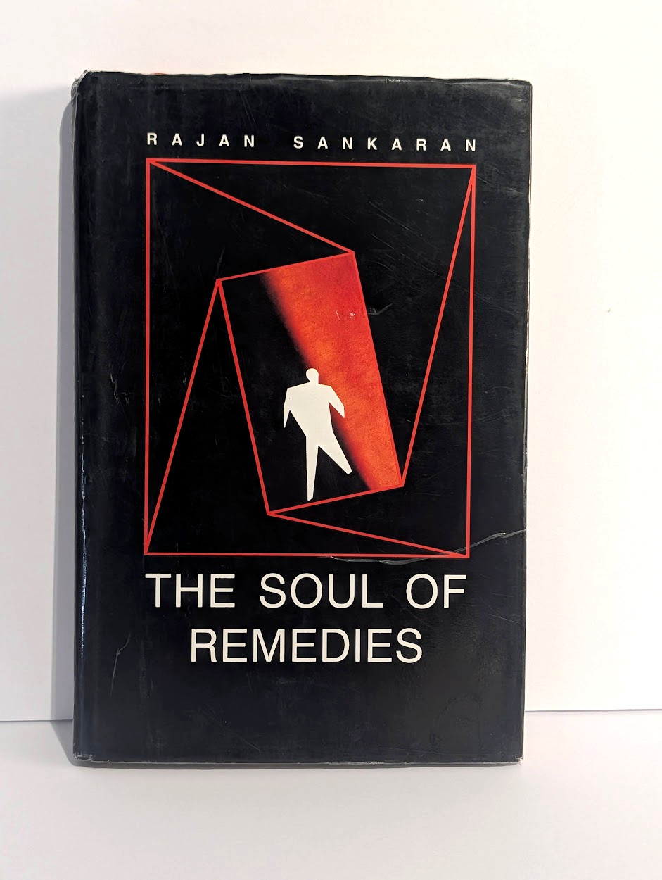 The Soul of (Homeopathic) Remedies Rajan Sankaran HARDCOVER