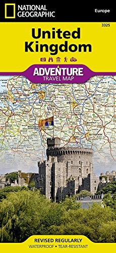 UNITED KINGDOM (NATIONAL GEOGRAPHIC ADVENTURE MAP) By National Geographic Maps