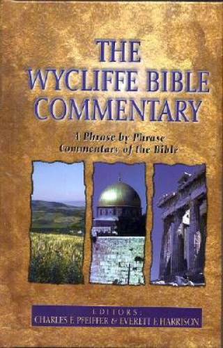 The Wycliffe Bible Commentary – Hardcover By Pfeiffer, Charles F. – GOOD