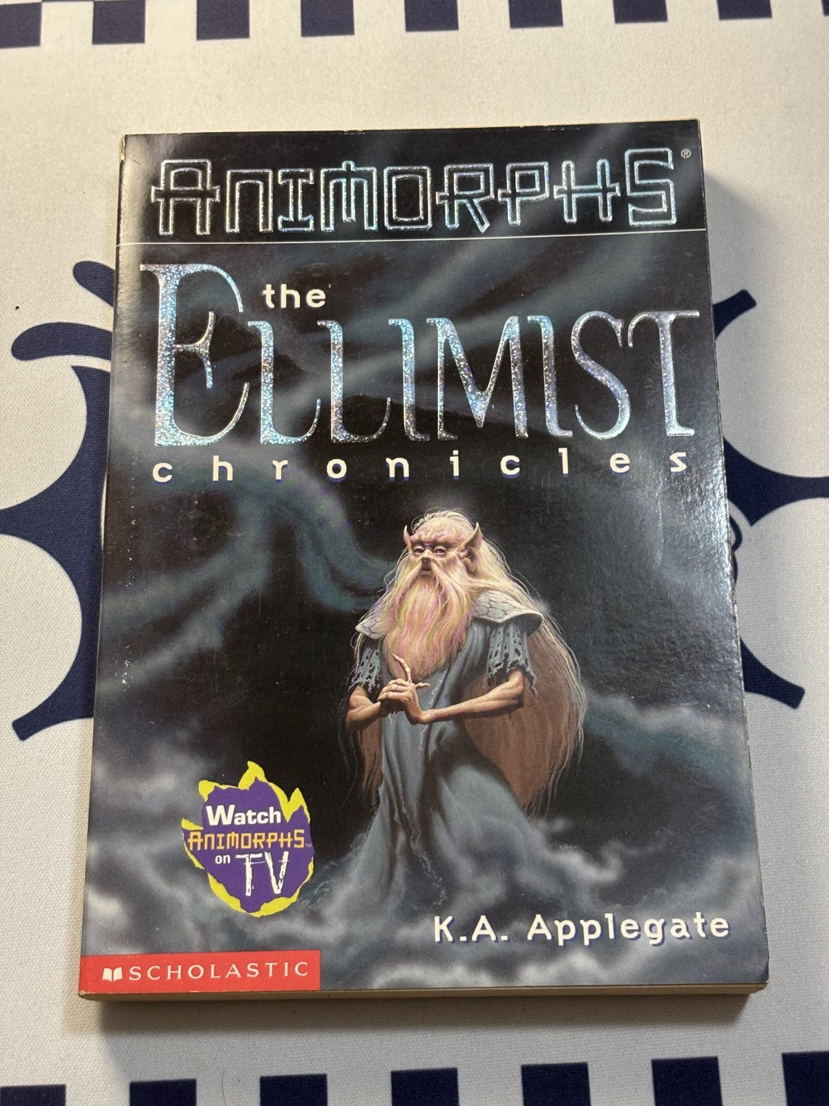 The Ellimist Chronicles (Animorphs), K. A. Applegate, Nice Copy