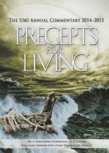Precepts For Living® 2014-2015 Commentary Regular Print Edition – Dr. A. Okechuk