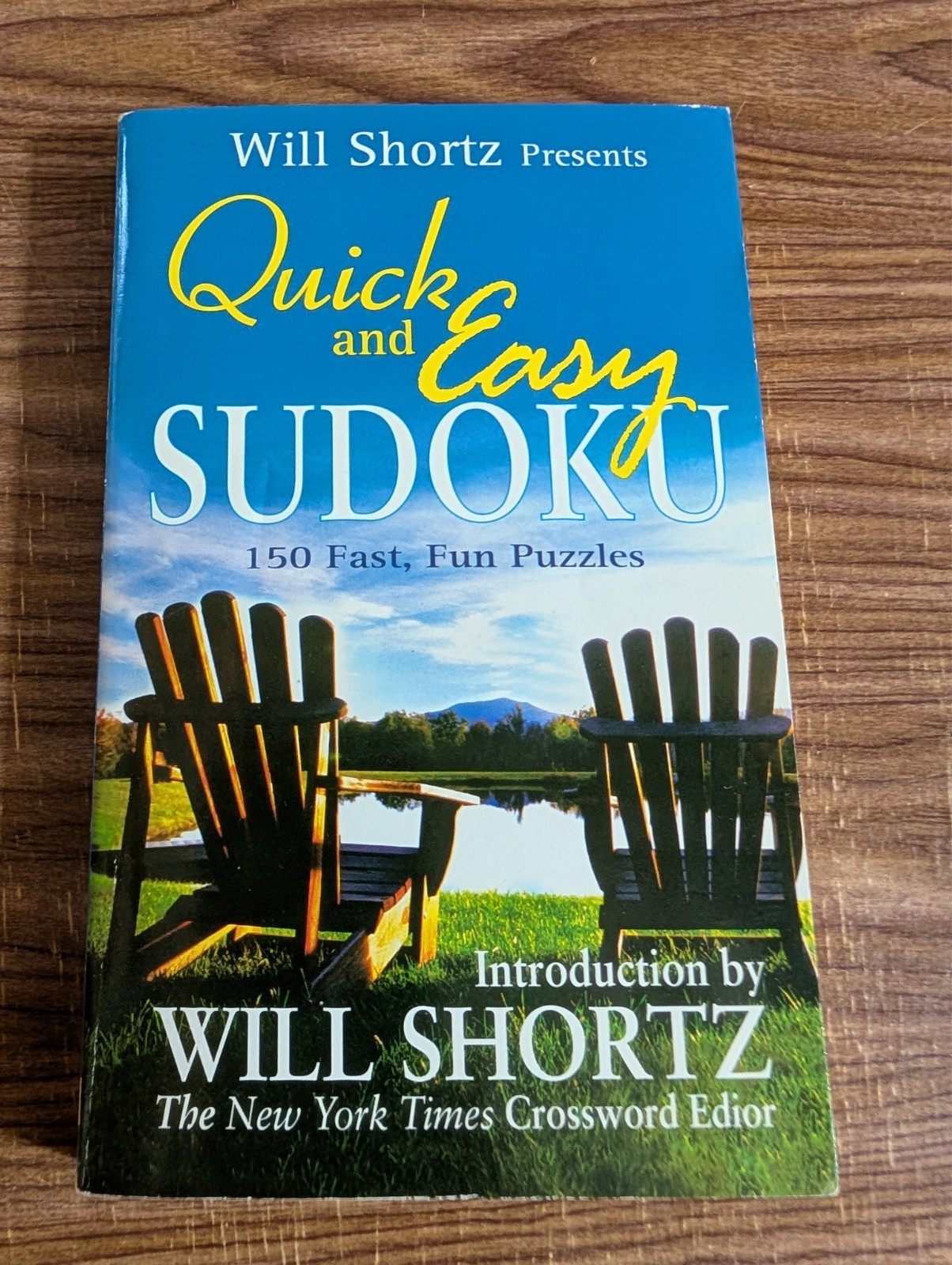 Will Shortz Presents Quick and Easy Sudoku by Will Shortz