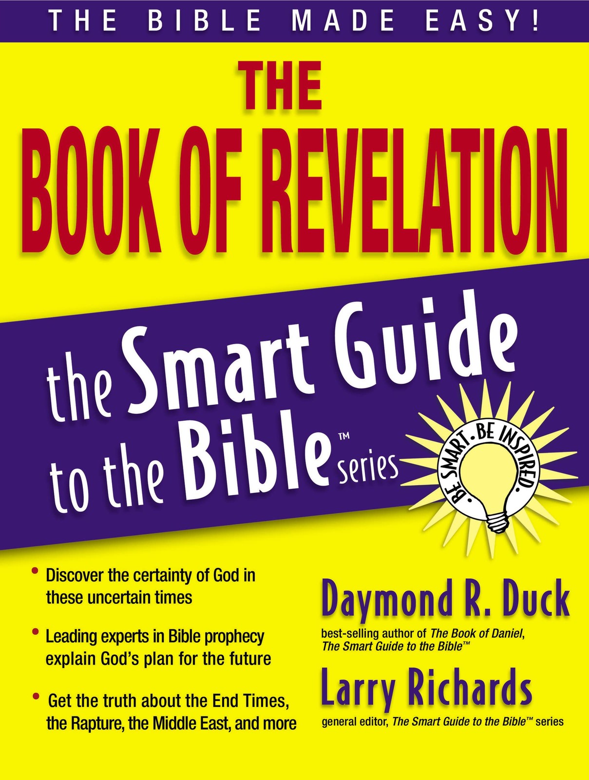 The Book of Revelation: The Bible Made Easy (The Smart Guide to the Bible Se…