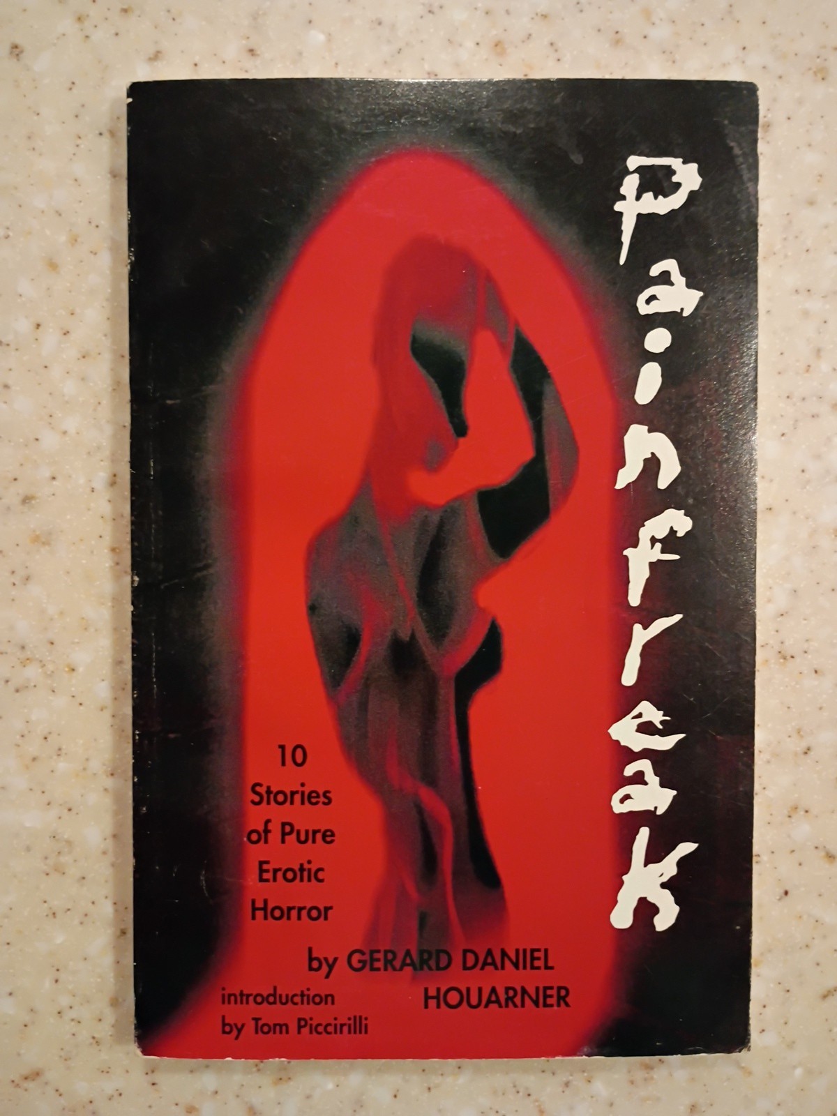“Pain Freak” by Gerard Houarner Signed #221/500 Ltd First Edition Paperback