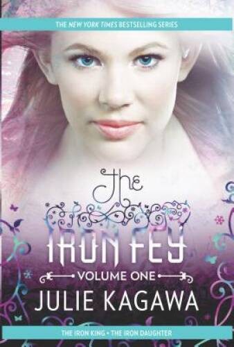 The Iron Fey Volume One: The Iron KingThe Iron Daughter – Paperback – VERY GOOD
