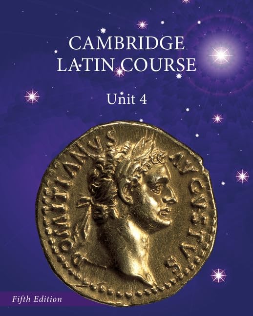 North American Cambridge Latin Course Unit 4 Student’s Book