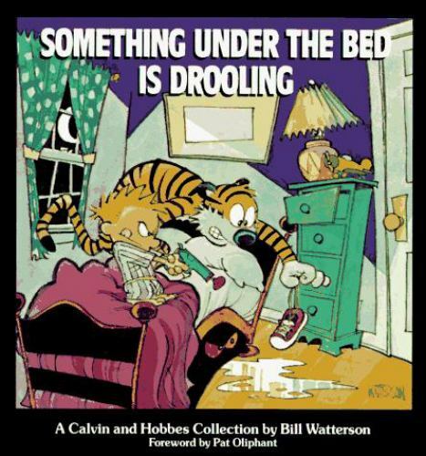 Something Under the Bed Is Drooling – 0836218256, Bill Watterson, paperback