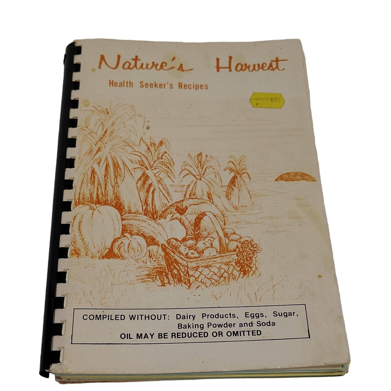 Nature’s Harvest Health Seeker’s Recipes 1974 Spiral Cookbook Walla Walla