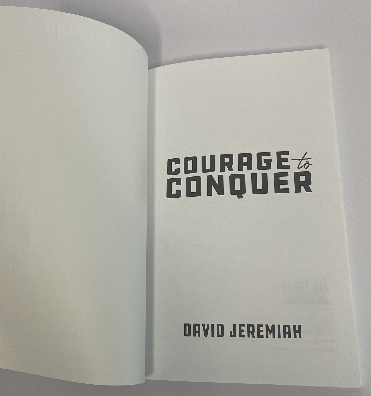 Courage To Conquer Study Guide Dr David Jeremiah