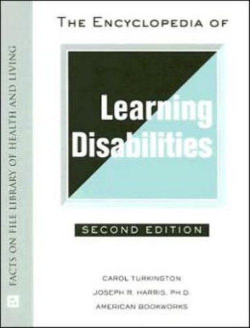 The Encyclopedia of Learning Disabilities Carol, Harris, Joseph R