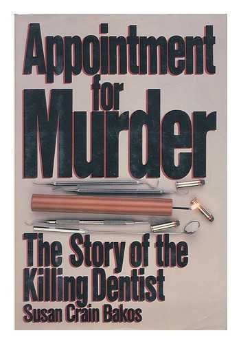 Appointment For Murder by Bakos