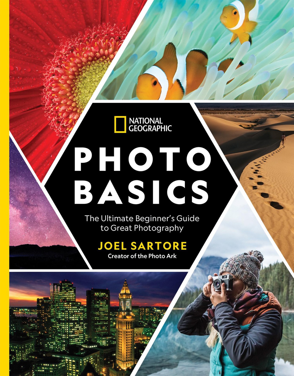National Geographic Photo Basics: The Ultimate Beginner’s Guide to Great Pho…