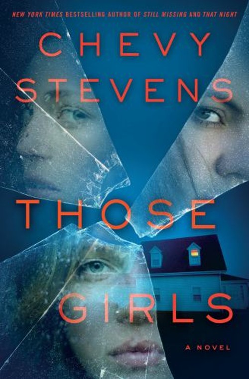 Those Girls Hardcover Chevy Stevens