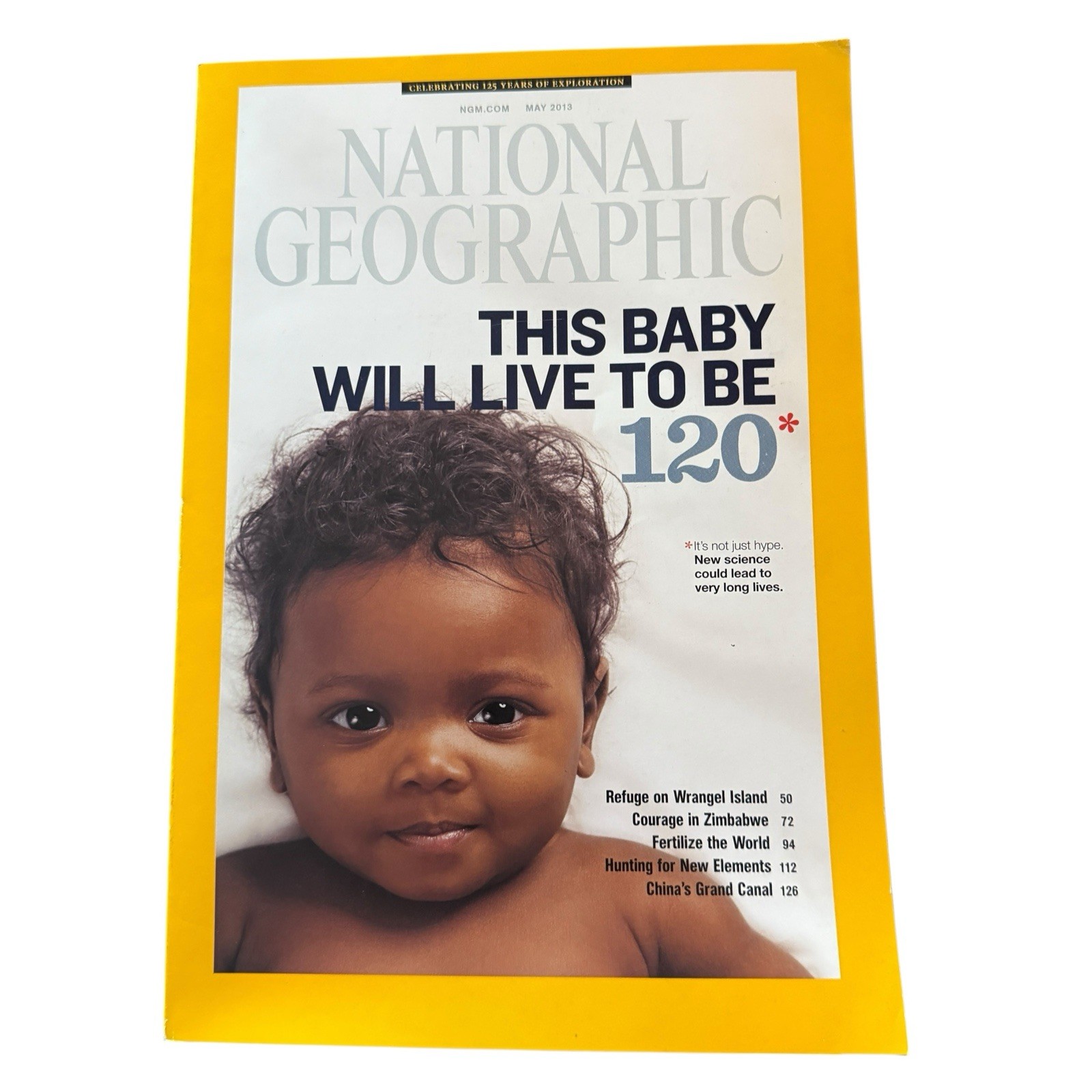 National Geographic Magazine May 2013 This Baby Will Live to be 120, China