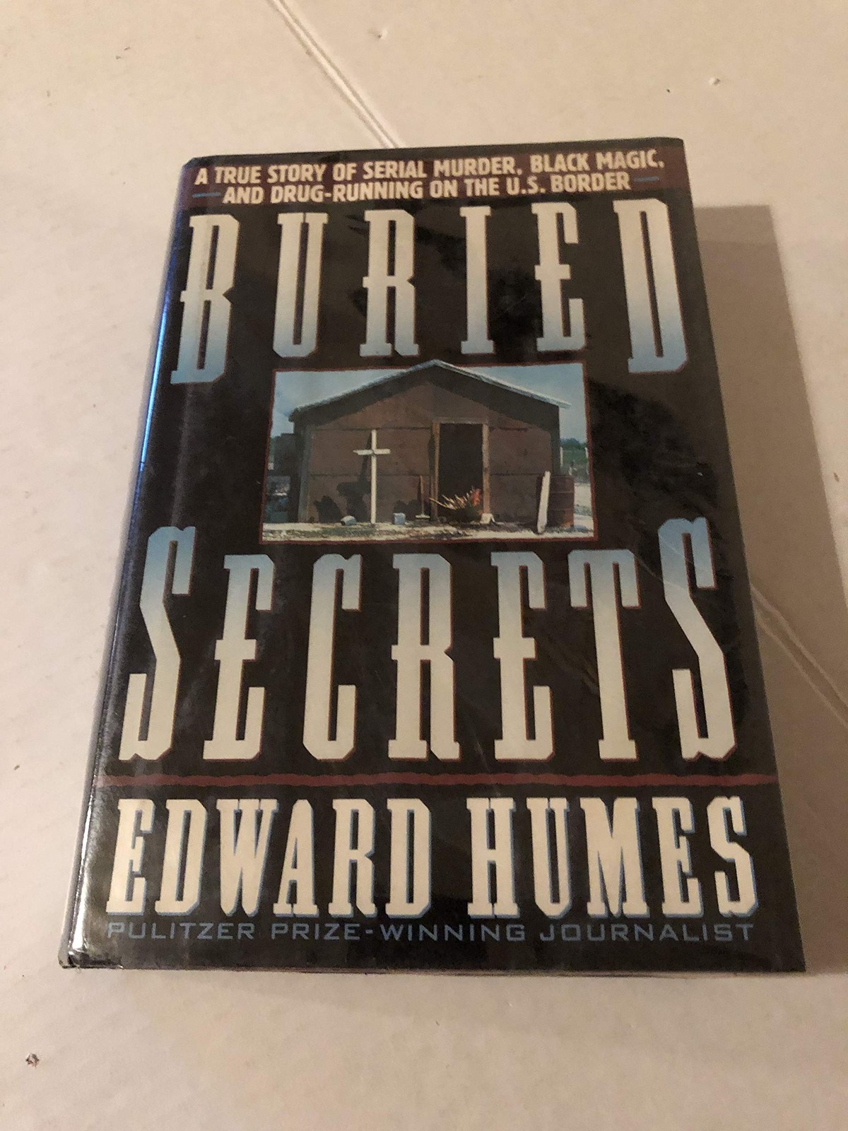 Buried Secrets: A True Story of Drug Running, Black Magic, and Human Sacrifi…