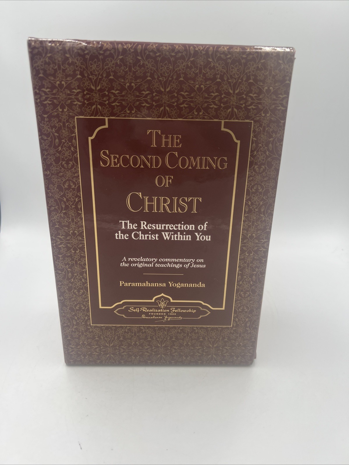 Second Coming of Christ : The Resurrection of the Christ Within You: A…