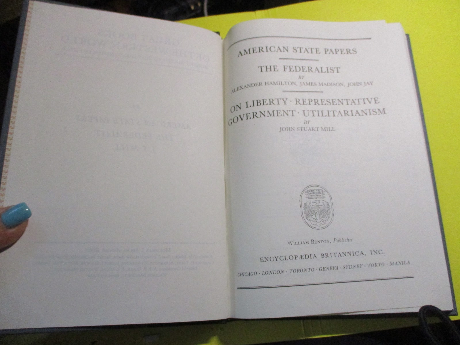 American State Papers: the Federalist Book, by J. S. Mill, 1987 HC EUC