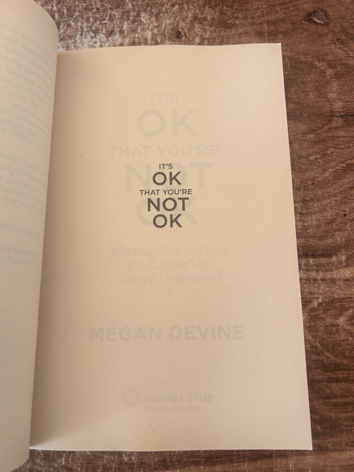 It’s OK That You’re Not OK by Megan Devine~Paperback~Very Good Condition