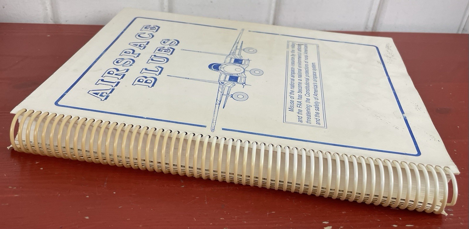 Airspace Blues by Richard Bargen, MD, Spiral PB 1989 SCARCE ~ Misuse of Airspace
