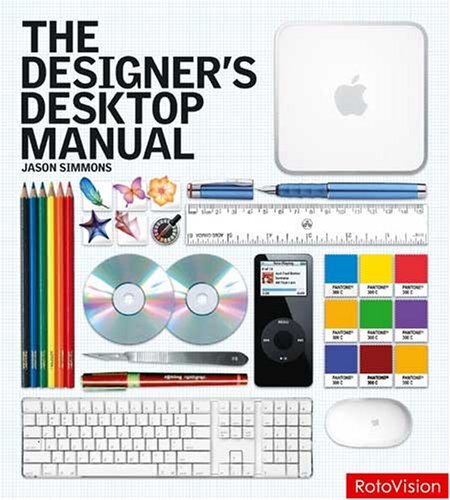 The Designers Desktop Manual – Paperback – VERY GOOD