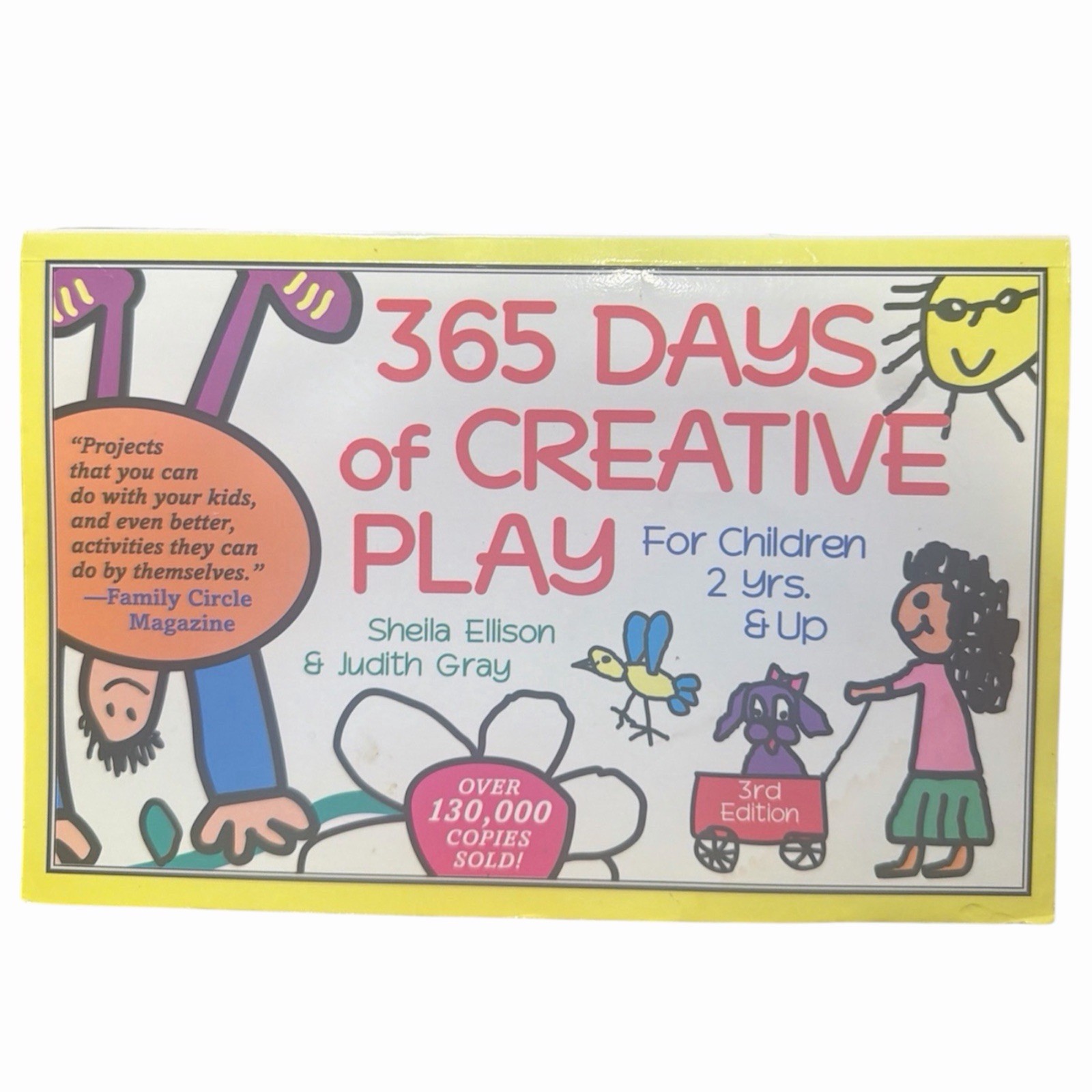 365 Days of Creative Play – Paperback By Ellison, Sheila – GOOD